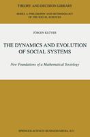   The Dynamics and Evolution of Social Systems