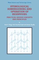   Hydrological Dimensioning and Operation of Reservoirs