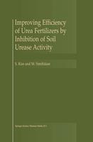   Improving Efficiency of Urea Fertilizers by Inhibition of Soil Urease Activity