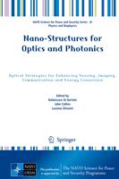   Nano-Structures for Optics and Photonics