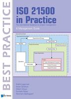   ISO 21500 in Practice - A Management Guide
