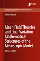   Mean Field Theories and Dual Variation - Mathematical Structures of the Mesoscopic Model