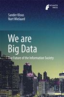   We are Big Data