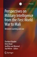   Perspectives on Military Intelligence from the First World War to Mali