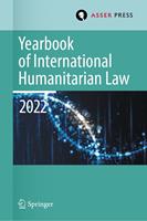   Yearbook of International Humanitarian Law, Volume 25 (2022)