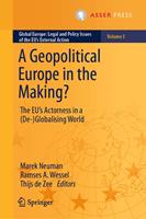   A Geopolitical Europe in the Making?