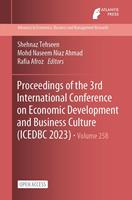   Proceedings of the 3rd International Conference on Economic Development and Business Culture (ICEDBC 2023)
