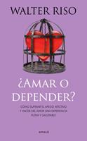  Amar o depender