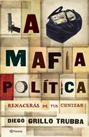  La mafia política