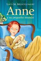   Anne, y su pequeño mundo