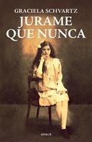   Jurame que nunca