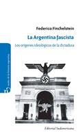   La Argentina fascista