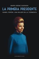   La primera presidente