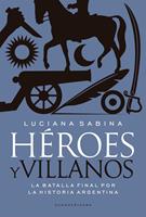   Héroes y villanos
