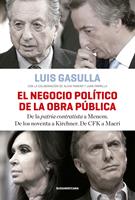   El negocio político de la obra pública