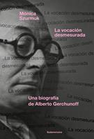   La vocación desmesurada