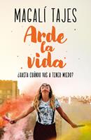   Arde la vida