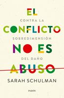   El conflicto no es abuso