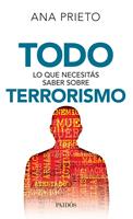 Todo lo que necesitás saber sobre terrorismo