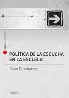   Política de la escucha en la escuela