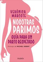   Nosotras parimos