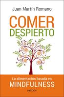   Comer despierto