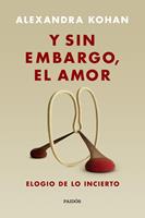   Y sin embargo, el amor