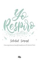   Yo respiro
