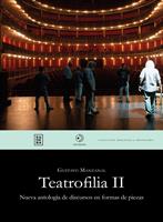   Teatrofilia II