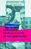 Reflexiones médicas a partir de las catástrofes