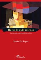   Hacia la vida intensa