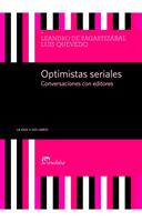   Optimistas seriales