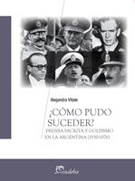   ¿Cómo pudo suceder?