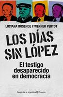   Los días sin López