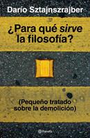   ¿Para qué sirve la filosofía?