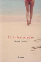   El único placer