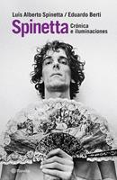   Spinetta. Crónicas e iluminaciones