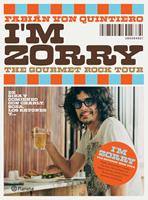   I&acute;m Zorry