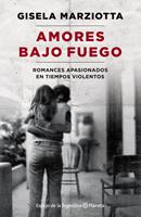   Amores bajo fuego
