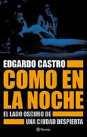  Como en la noche