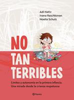   No tan terribles