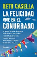   La felicidad vive en el conurbano