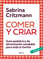   Comer y criar