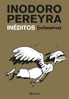   Inodoro Pereyra in&eacute;dito