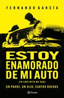   Estoy enamorado de mi auto