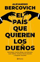 El país que quieren los dueños