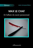   Max le chat et l'affaire du rasoir paranormal