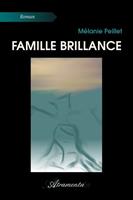   Famille Brillance