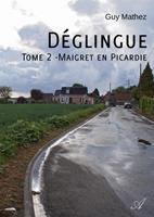   Déglingue - Tome 2