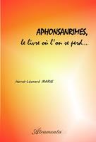   Aphonsanrimes, le livre où l'on se perd...